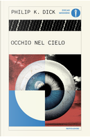 Occhio nel cielo by Philip K. Dick