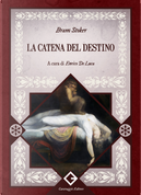 La catena del destino by Bram Stoker