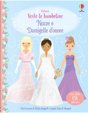 Nozze e damigelle d'onore. Con adesivi by Fiona Watt, Lucy Bowman