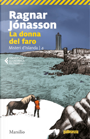 La donna del faro. Misteri d'Islanda. Vol. 4 by Ragnar Jónasson