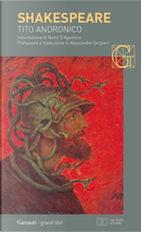 Tito Andronico. Testo inglese a fronte by William Shakespeare