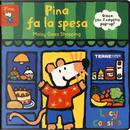 Pina Fa La Spesa-Maisy Goes Shopping by Lucy Cousins