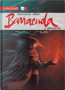 Barracuda. Vol. 6: Liberazione by Jean Dufaux