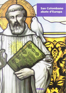 San Colombano abate d'Europa