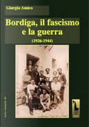 Bordiga, il fascismo e la guerra (1926-1944) by Giorgio Amico