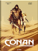 Conan il cimmero. Vol. 13: L' ombra che scivola by Christophe Bec, Robert Ervin Howard