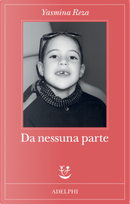Da nessuna parte by Yasmina Reza