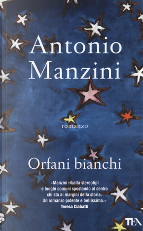 Orfani bianchi by Antonio Manzini