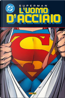 L'uomo d'acciaio. Superman collection. Vol. 5 by John Byrne