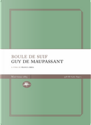 Boule de suif by Guy de Maupassant