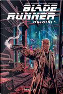 Blade Runner: origini. Vol. 1 by Fernando Dagnino, K. Perkins, Mellow Brown, Mike Johnson