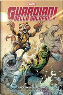 Guardiani della Galassia: Racconti dal Cosmo by Darryl McDaniel, Eric Palicki, Gerry Duggan, Jason Latour, Jeff King, Jen Soska, Robert P. Thompson, Sylvia Soska