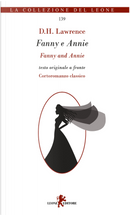 Fanny e Annie. Testo originale a fronte by D. H. Lawrence