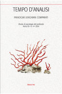 Tempo d'analisi. Paradigmi junghiani comparati. Rivista di psicologia del profondo. Vol. 4