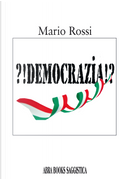 ?!Democrazia!? by Majo