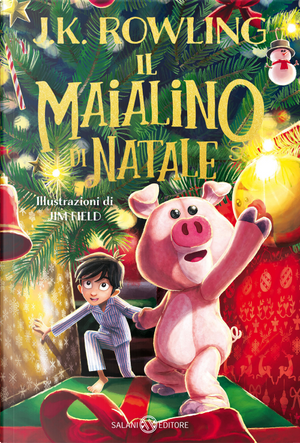 Il maialino di Natale by J. K. Rowling