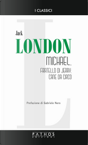 Michael, fratello di Jerry, cane da circo by Jack London
