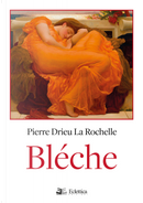 Bléche by Pierre Drieu La Rochelle