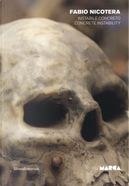 Fabio Nicotera. Instabile Concreto. Catalogo Della Mostra (Catanzaro, 3 Maggio-20 Giugno 2019). Ediz. Italiana E Inglese