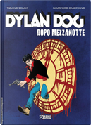Dylan Dog. Dopo mezzanotte by Tiziano Sclavi