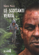 Le scottanti verità by Valerio Marra