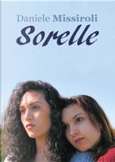 Sorelle by Daniele Missiroli