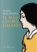 Il mio cuore umano by Nada Malanima