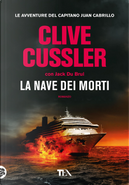 La nave dei morti by Clive Cussler, Jack Du Brul