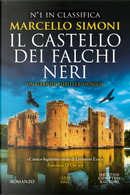 Il castello dei falchi neri by Marcello Simoni