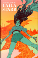 Le molte morti di Laila Starr by Filipe Andrade, Ram V