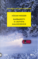 Barbarotti e l'autista malinconico by Håkan Nesser
