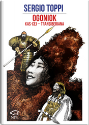 Ogoniok-Kas-Cej-Transiberiana by Sergio Toppi