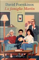 La famiglia Martin by David Foenkinos