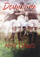 Dominare. Harris brothers. Vol. 5 by Amy Daws