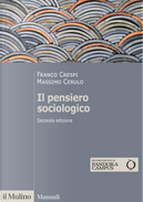 Il pensiero sociologico by Franco Crespi, Massimo Cerulo
