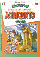 Discovering La Valle Dei Templi Di Agrigento With Tito & Tita. Imparare Divertendosi-Learning While Having Fun by Daniela Vetro