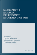 Narrazioni e immagini delle donne in guerra (1914-1918)