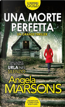 Una morte perfetta by Angela Marsons