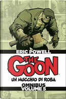 The Goon. Un mucchio di roba. Omnibus. Ediz. deluxe. Vol. 5 by Eric Powell