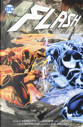 Flash. Vol. 6: Tempo scaduto by Robert Venditti, Van Jensen
