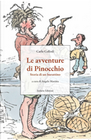 Le avventure di Pinocchio. Storia di un burattino by Carlo Collodi