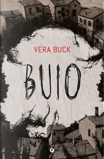 Buio by Vera Buck