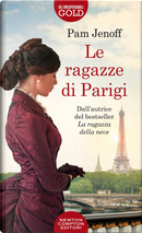 Le ragazze di Parigi by Pam Jenoff
