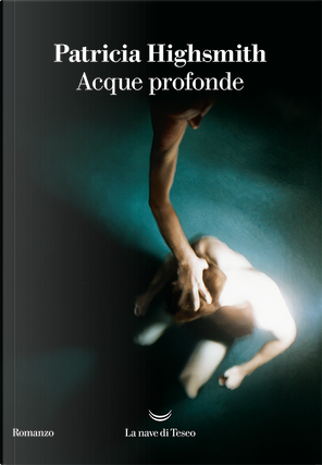 Acque profonde by Patricia Highsmith