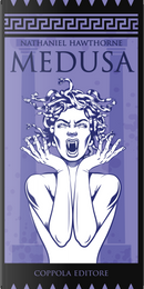Medusa by Nathaniel Hawthorne