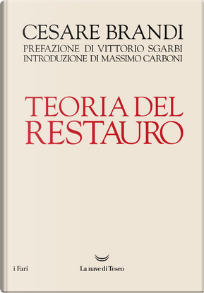 Teoria del restauro by Cesare Brandi
