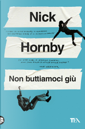 Non buttiamoci giù by Nick Hornby