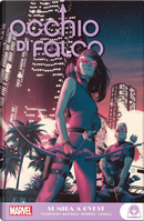 Si mira a Ovest. Occhio di Falco by Kelly Thompson, Leonardo Romero, Stefano Caselli, Stefano Raffaele