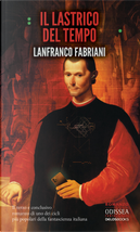 Il lastrico del tempo by Lanfranco Fabriani