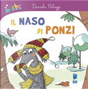 Il naso di Ponzi by Daniela Cologgi